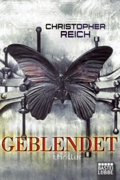 book cover of Geblendet by Christopher Reich