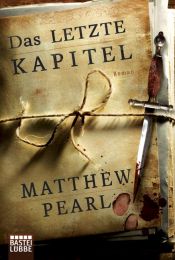 book cover of Das letzte Kapitel by Matthew Pearl