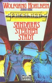 book cover of Sandaras Sternenstadt. ( Spacelords, 3). by Wolfgang Hohlbein