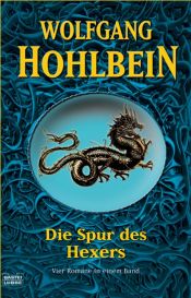 book cover of Die Spur des Hexers by Wolfgang Hohlbein