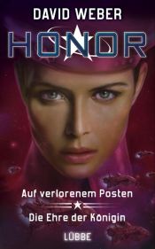 book cover of Honor: Honor Harrington 1 2 in einem Band by David Weber
