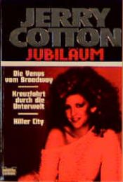 book cover of Jerry Cotton, Die Venus vom Broadway by Jerry Cotton
