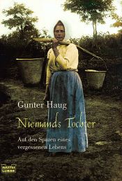 book cover of Niemands Tochter : auf den Spuren eines vergessenen Lebens by Gunter Haug