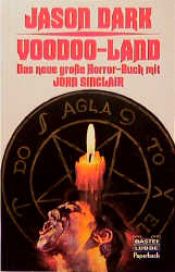 book cover of John Sinclair - Voodoo - Land by Jason Dark