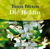 book cover of Die Heldin. CD by Karen Blixen