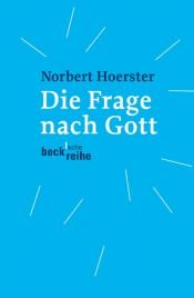 book cover of Die Frage nach Gott by Norbert Hoerster