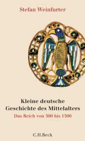 book cover of Das Reich im Mittelalter: Von den Franken zu den Deutschen by Stefan Weinfurter