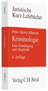 book cover of Kriminologie : eine Grundlegung zum Strafrecht ; ein Studienbuch by Peter-Alexis Albrecht