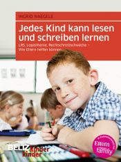 book cover of kinderkinder 13. Jedes Kind kann lesen und schreiben lernen by Ingrid M. Naegele