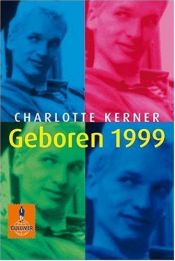 book cover of Geboren 1999 by Charlotte Kerner