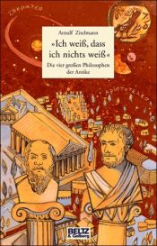 book cover of Ich weiß, dass ich nichts weiß by Arnulf Zitelmann