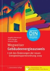 book cover of Wegweiser Gebäudeenergieausweis: Mit Checklisten für Hauseigentümer und Mieter by Angelika Wertenson|Annette Goller