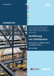 book cover of Ausführung von Stahlbauten : Kommentare zu DIN EN 1090-1 und DIN EN 1090-2 by Herbert Schmidt