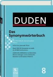 book cover of Duden: Das Synonymwörterbuch: Ein Wörterbuch sinnverwandter Wörter: Band 8 by Dudenredaktion