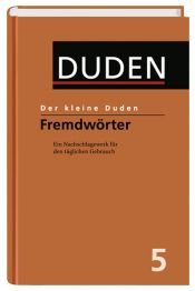 book cover of Fremdworterbuch (Duden Series Volume 5)) by Dudenredaktion