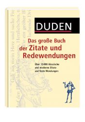 book cover of Das große Buch der Zitate und Redewendungen by Dudenredaktion