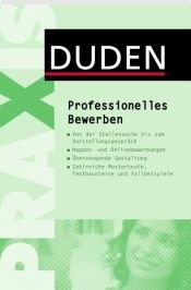 book cover of Professionelles Bewerben by Judith Engst