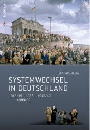 book cover of Systemwechsel in Deutschland: 1918 by Eckhard Jesse