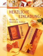 book cover of Herzliche Einladung - Karten für besondere Anlässe by Anna Dederer