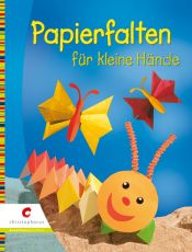 book cover of Papierfalten für kleine Hände by Maria-Regina Altmeyer
