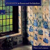 book cover of Tiles in Architecture by Hans Van Lemmen