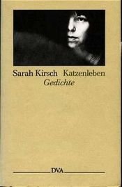 book cover of Katzenleben : Gedichte by Sarah Kirsch