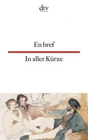 book cover of En bref In aller Kürze: 24 kurze Geschichten von 16 Autoren des 19. und 20. Jahrhunderts by Hunter S. Thompson