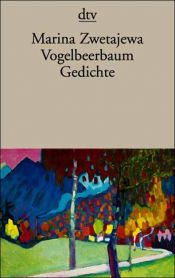 book cover of Vogelbeerbaum. Ausgewählte Gedichte. by Marina Tsvetaeva