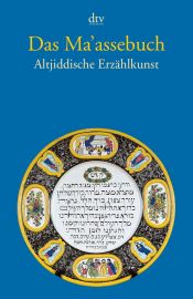 book cover of Das Ma'assebuch : altjüdische Erzählkunst by Ulf Diederichs