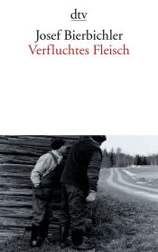 book cover of Verfluchtes Fleisch by Josef Bierbichler