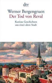 book cover of Surm Tallinnas : kurioosseid lugusid ühest vanast linnast by Werner Bergengruen