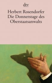 book cover of Die Donnerstage des Oberstaatsanwalts by Herbert Rosendorfer