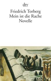 book cover of Mein ist die Rache by Friedrich Torberg