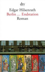 book cover of Berlin ... Endstati by Edgar Hilsenrath