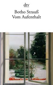 book cover of Vom Aufenthalt by Botho Strauß