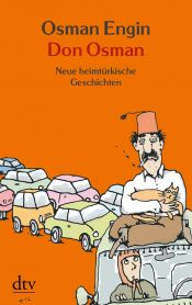 book cover of Don Osman: Neue heimtürkische Geschichten by Osman Engin