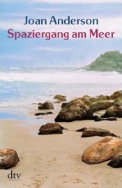 book cover of Spaziergang am Meer: Einsichten einer unkonventionellen Frau by Joan Anderson