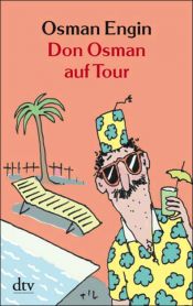 book cover of Don Osman auf Tour. Urlaubsgeschichten by Osman Engin