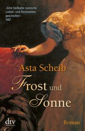 book cover of Frost und Sonne by Asta Scheib