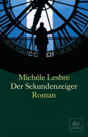 book cover of La petite trotteuse by Michèle Lesbre