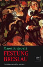 book cover of Fortezza Breslavia by Marek Krajewski