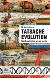 book cover of Tatsache Evolution by Ulrich Kutschera