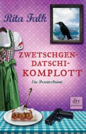 book cover of Zwetschgendatschikomplott by Rita Falk