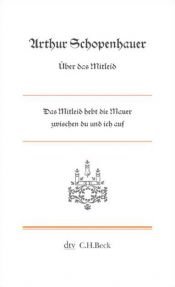 book cover of Über das Mitleid by ארתור שופנהאואר