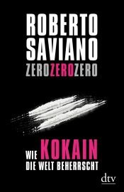 book cover of Zero zero zero by Roberto Saviano