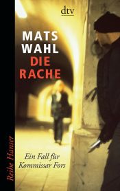book cover of Harald Fors 4. Die Rache by Mats. Wahl