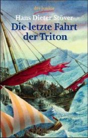 book cover of Die letzte Fahrt der Triton by Hans D. Stöver