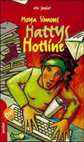 book cover of Hattys Hotline: dtv pocket pur by Moya Simons
