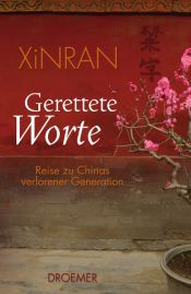 book cover of China Witness: Voices from a Silent Generation by Xinran
