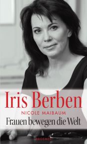 book cover of Frauen bewegen die Welt by Iris Berben